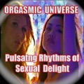 Orgasmic Universe